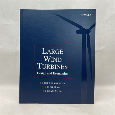 Large Wind Turbines Design and Economics Epub