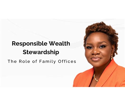 Largest Family Offices: Stewardship of Wealth and Legacy