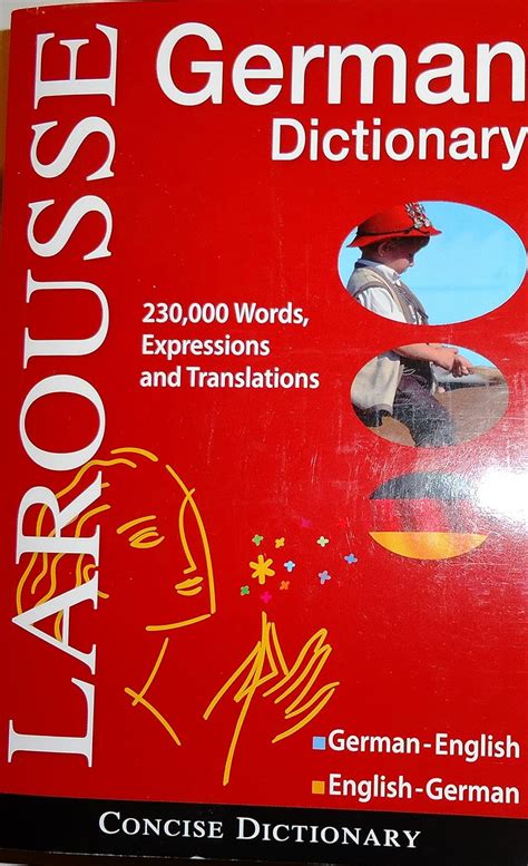 Larousse Concise German-English/English-German Dictionary (German and English Edition) Kindle Editon