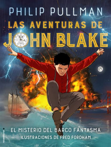Las aventuras de John Blake El misterio del barco fantasma Roca Juvenil Spanish Edition Epub
