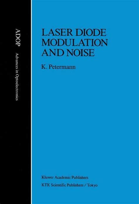 Laser Diode Modulation and Noise 1st Edition PDF