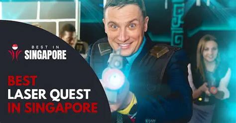 Laser Quest Singapore: The Ultimate Guide to the Best Gaming Experience