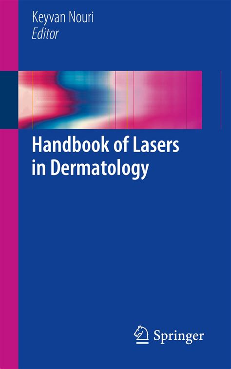 Lasers in Dermatology 1st Edition Kindle Editon