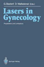 Lasers in Gynecology Possibilities and Limitations Doc
