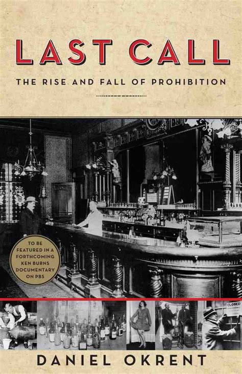 Last Call The Rise and Fall of Prohibition Kindle Editon