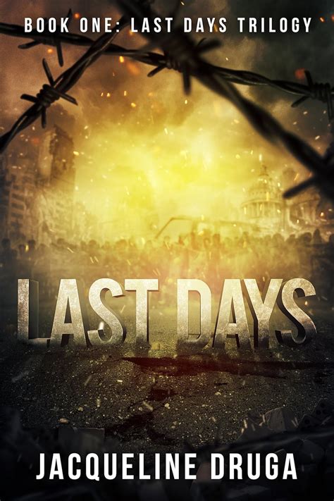 Last Days Book One Last Days Trilogy Epub