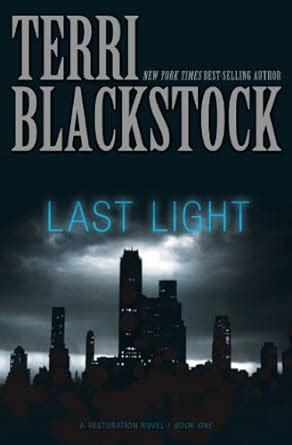 Last Light The Restoration Series Book 1 Epub