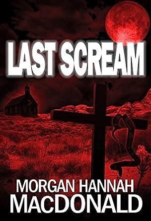 Last Scream The Thomas Family Volume 3 PDF