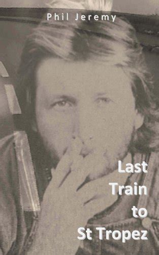 Last Train to St Tropez PDF