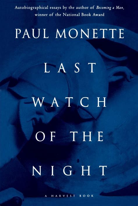 Last Watch of the Night Essays Too Personal and Otherwise Reader