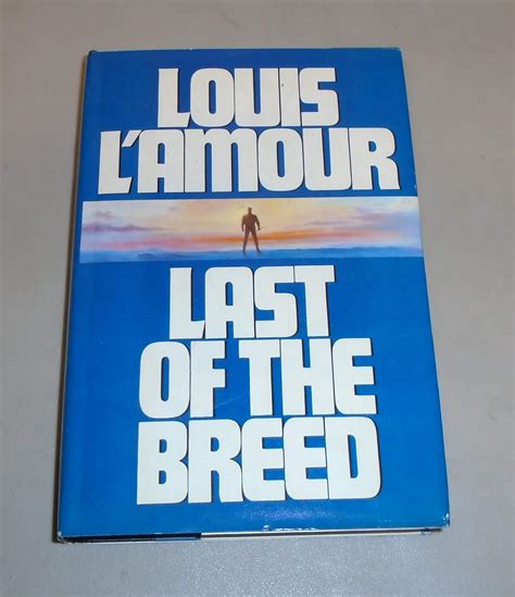 Last of the Breed A Novel Doc