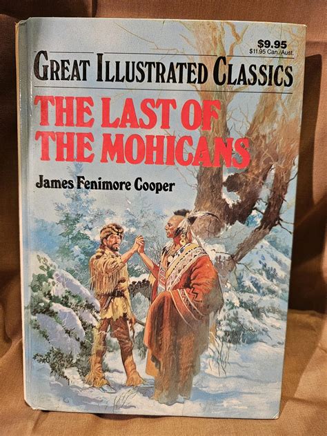 Last of the Mohicans Great Illustrated Classics