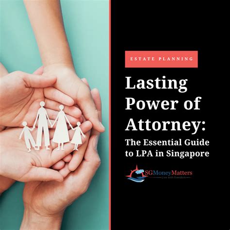 Lasting Power of Attorney Singapore: Free 2023 Guide