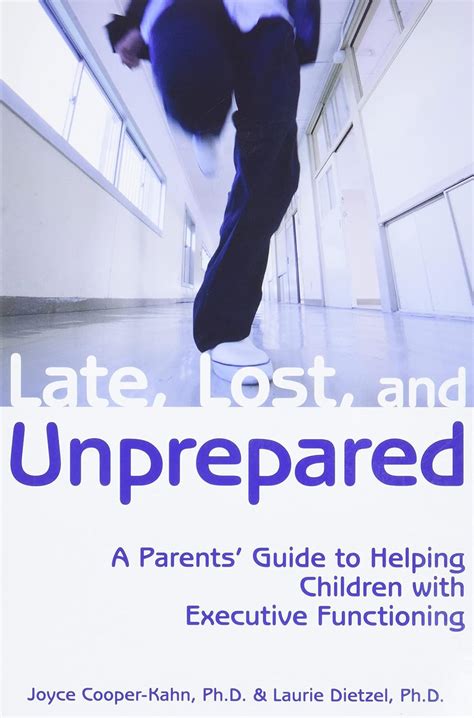 Late Lost Unprepared Executive Functioning Epub