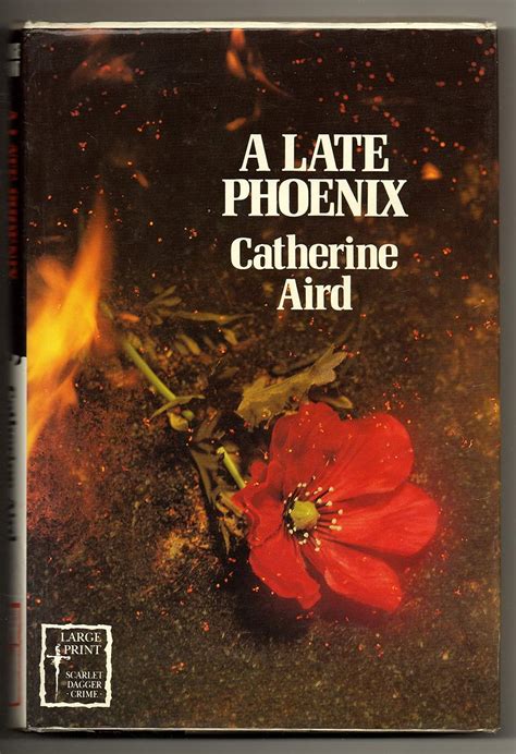 Late Phoenix by Catherine Aird 1987-10-16 Doc