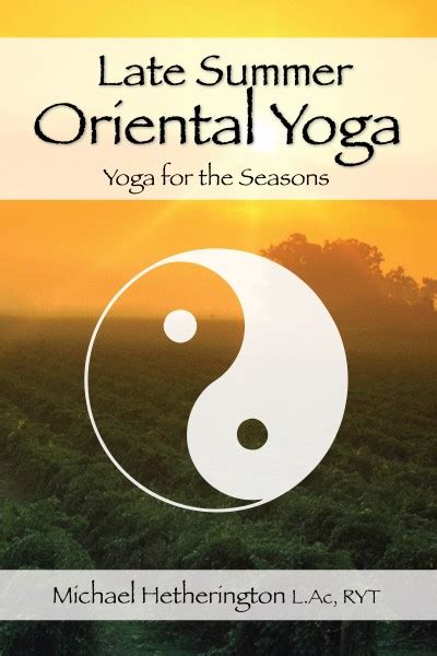 Late Summer Oriental Yoga Taoist and Hatha Yoga for the Seasons Epub