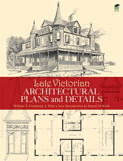 Late Victorian Architectural Plans and Details Reader