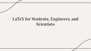 Latex for Scientists and Engineers Doc