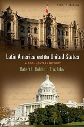 Latin America and the United States A Documentary History PDF