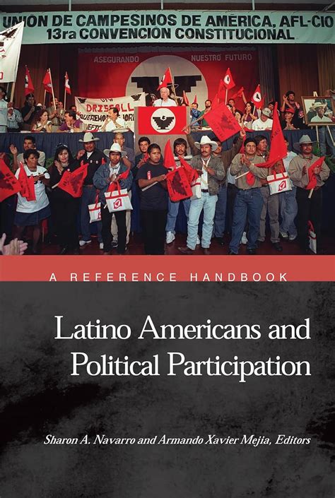 Latino Americans and Political Participation A Reference Handbook Kindle Editon