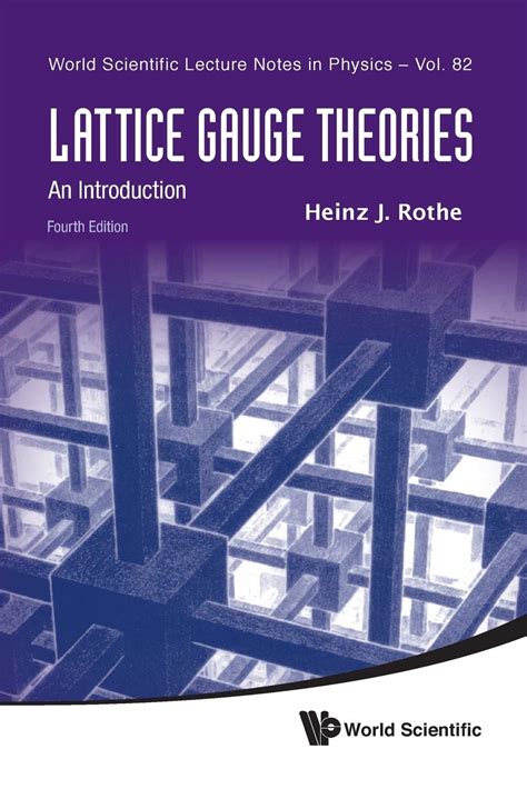Lattice Gauge Theories An Introduction 4th Edition Doc