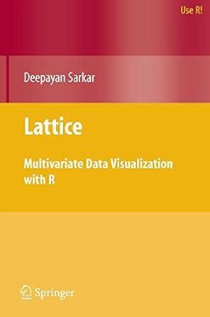 Lattice Multivariate Data Visualization with R 1st Edition Epub