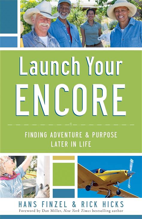 Launch Your Encore Finding Adventure and Purpose Later in Life Epub