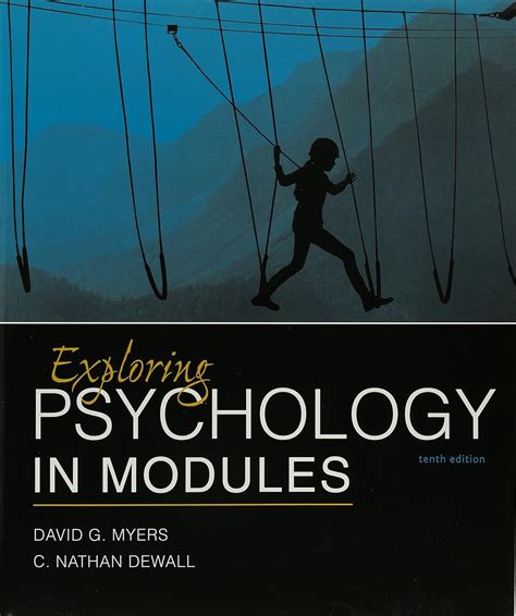 LaunchPad for Myers s Exploring Psychology in Modules Six-Month Access Epub