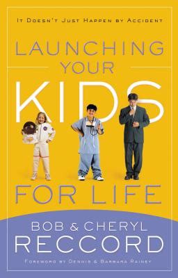 Launching Your Kids for Life: A Successful Journey to Adulthood Doesnt Just Happen by Accident Epub