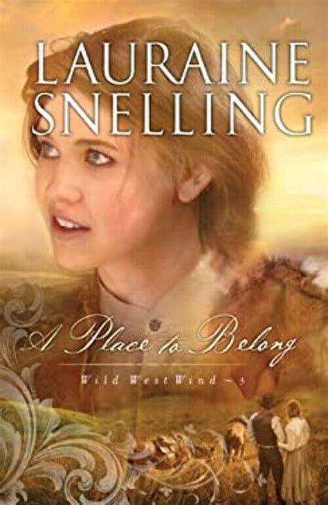 Lauraine Snelling A Place to Belong Reader