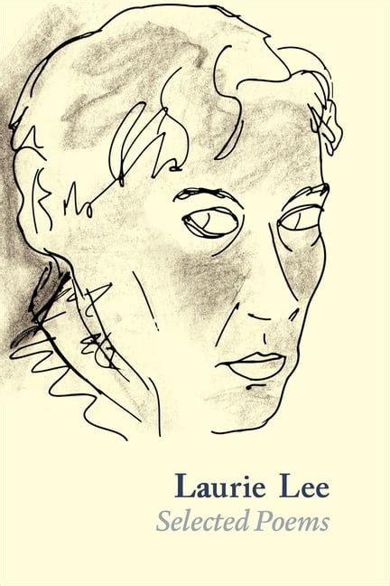 Laurie Lee Selected Poems Epub