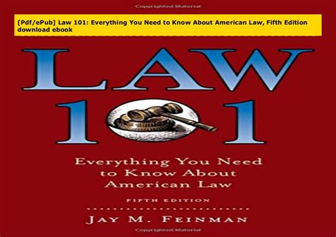 Law 101 Everything You Need to Know About American Law Fifth Edition PDF