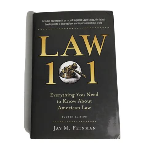 Law 101 Everything You Need to Know About American Law Fourth Edition Kindle Editon