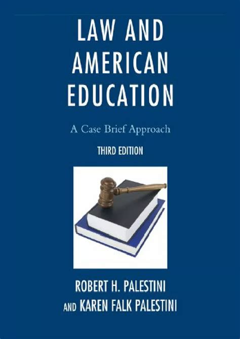 Law And American Education A Case Brief Approach 3rd Edition Kindle Editon