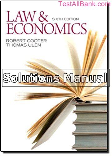 Law And Economics 6th Edition Solutions Kindle Editon