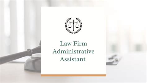 Law Firm Office Assistant Jobs: The Ultimate Guide