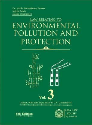 Law Relating to Environmental Pollution and Protection PDF