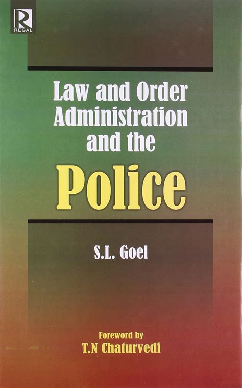 Law and Order Administration and the Police Epub