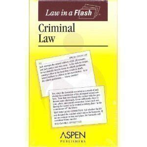 Law in a Flash Criminal Law Reader