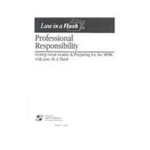 Law in a Flash Professional Responsibility MPRE Doc