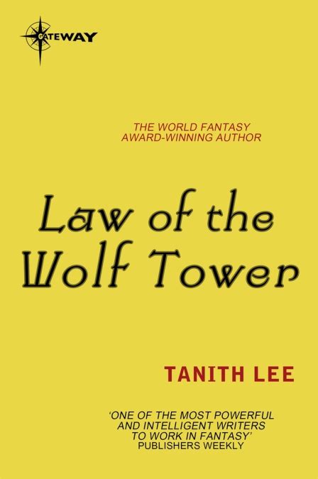 Law of the Wolf Tower Wolf Tower Sequence Reader