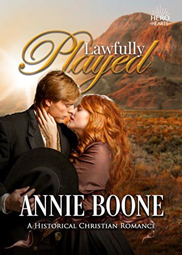 Lawfully Played A Historical Christian Romance Reader
