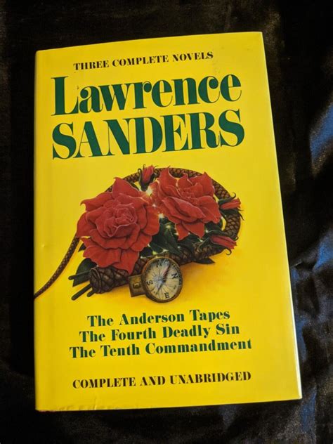 Lawrence Sanders The Anderson Tapes The Fourth Deadly Sun The Tenth Commandment PDF