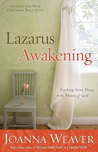 Lazarus Awakening Finding Your Place in the Heart of God Bethany Trilogy Quality Doc