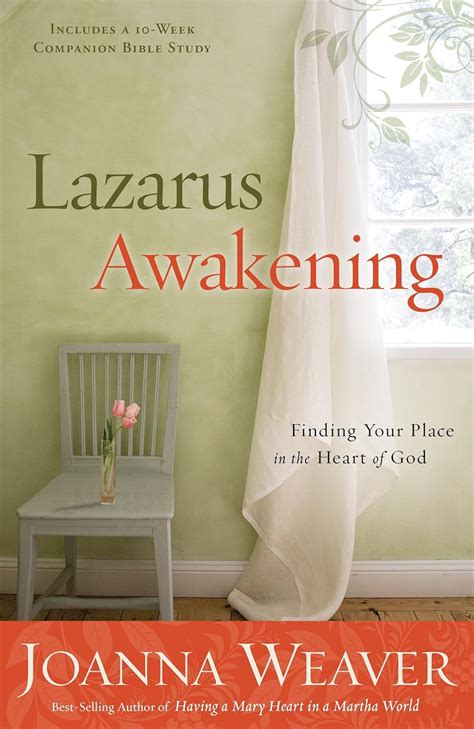 Lazarus Awakening Finding Your Place in the Heart of God Bethany Trilogy Quality Doc