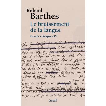 Le Bruissement de la langue Essais critiques 4 French Edition Kindle Editon