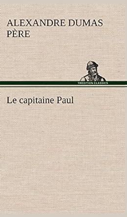 Le Capitaine Paul French Edition Reader