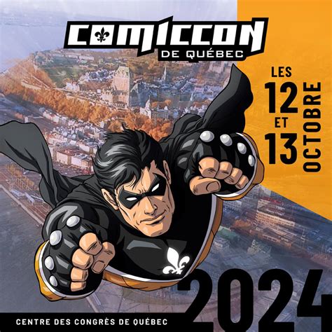 Le Comiccon de Québec : Un événement incontournable pour les passionnés de culture geek