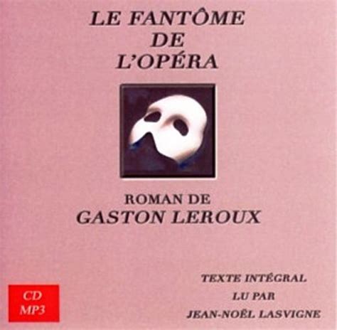 Le Fantome de l Opera French Edition Kindle Editon