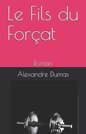 Le Fils du forçat French Edition Epub